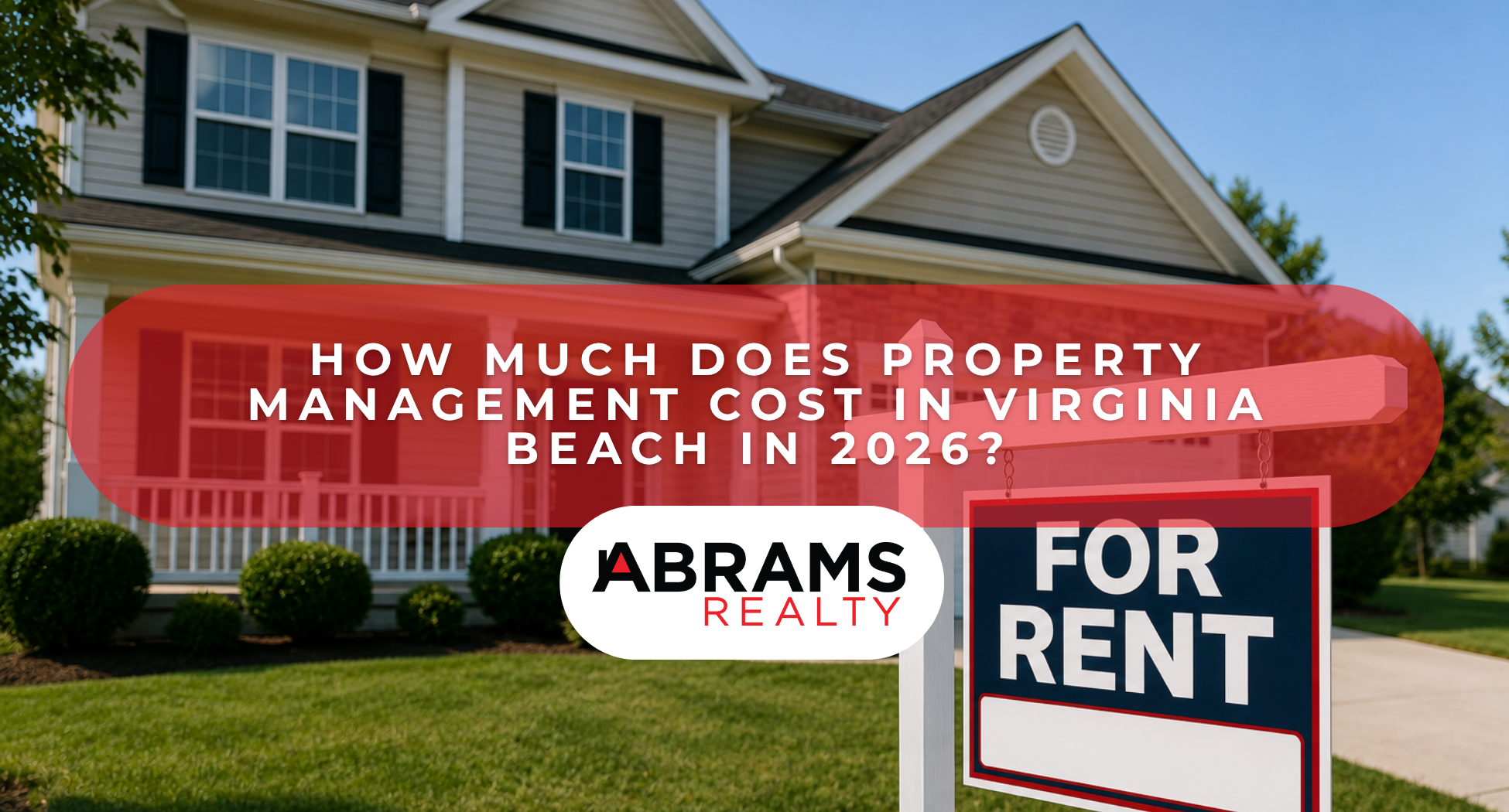 How Much Does Property Management Cost in Virginia Beach in 2026?